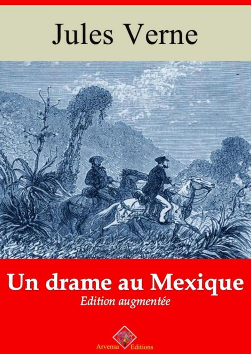 Big bigCover of Un drame au Mexique – suivi d'annexes