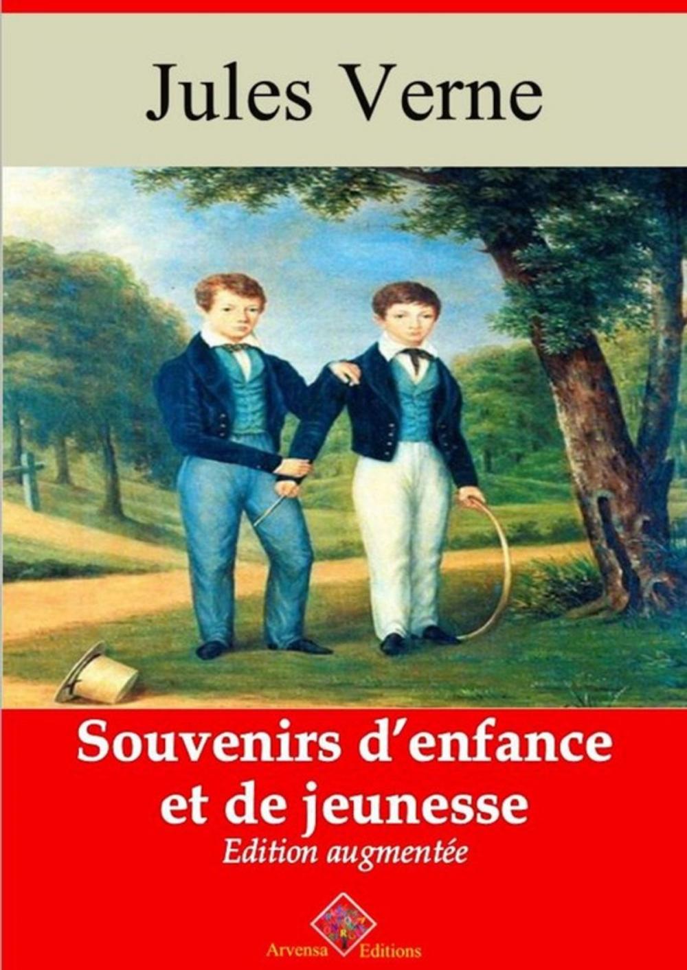 Big bigCover of Souvenirs d'enfance et de jeunesse – suivi d'annexes