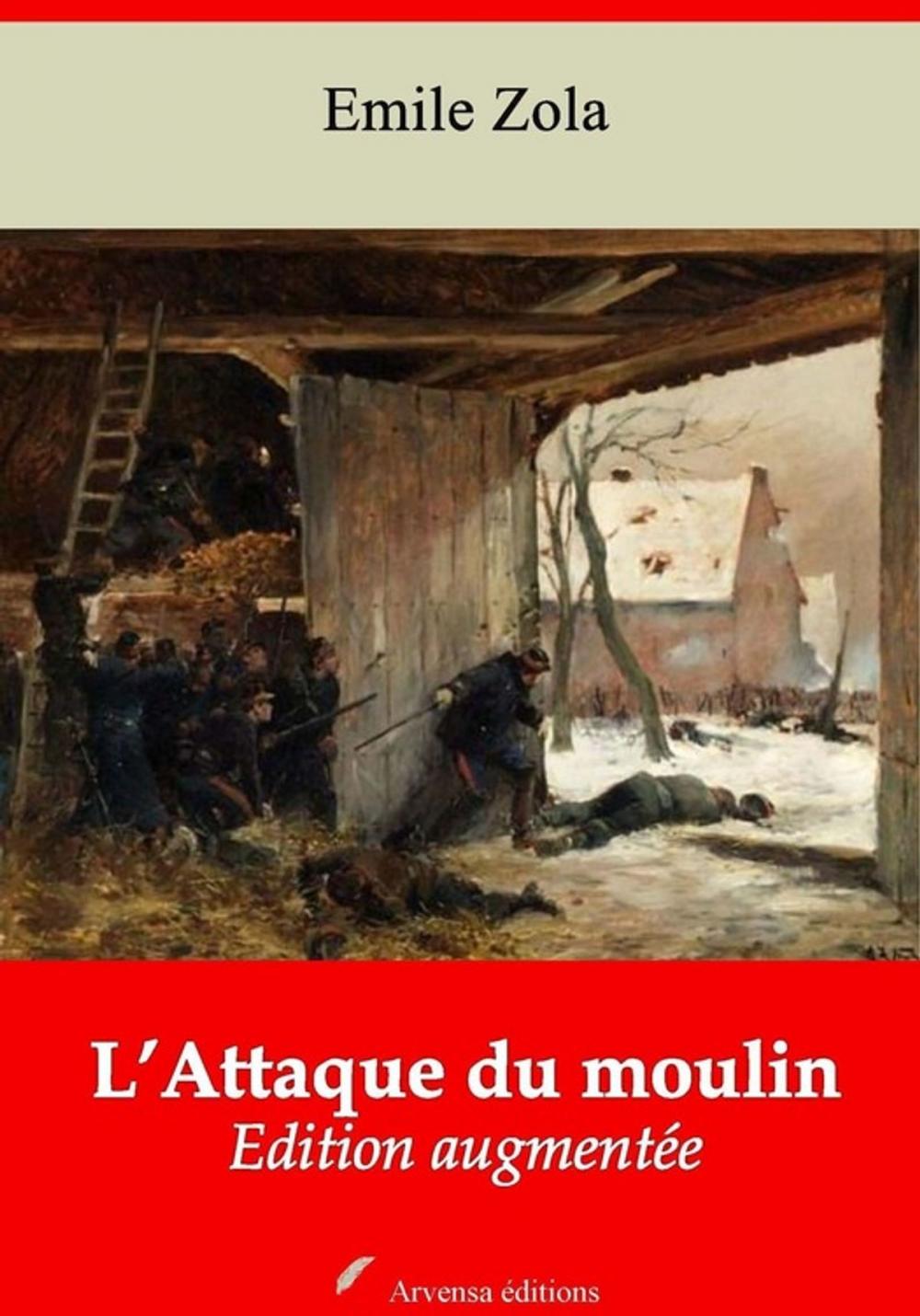 Big bigCover of L'Attaque du moulin – suivi d'annexes