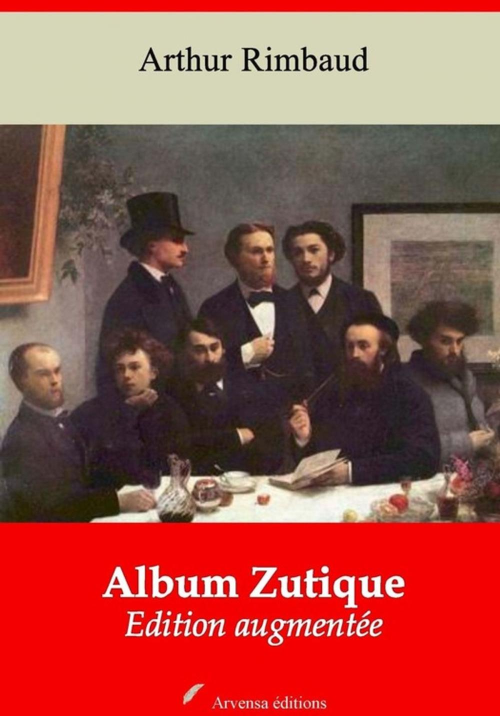 Big bigCover of Album Zutique – suivi d'annexes