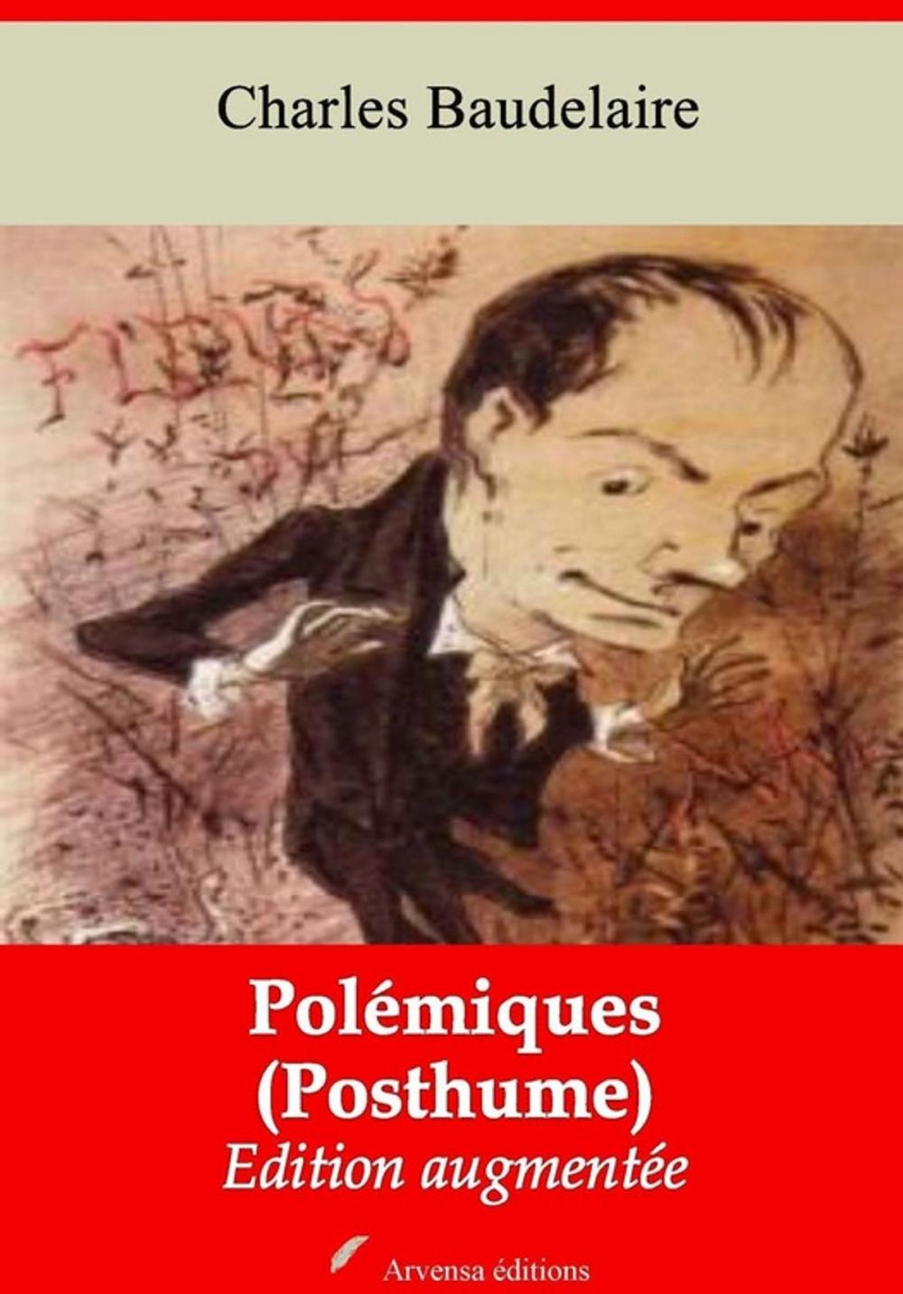 Big bigCover of Polémiques (Posthume) – suivi d'annexes