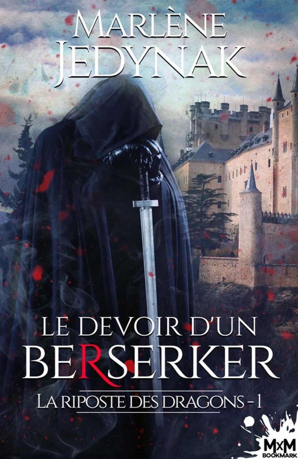 Big bigCover of Le devoir d'un berserker