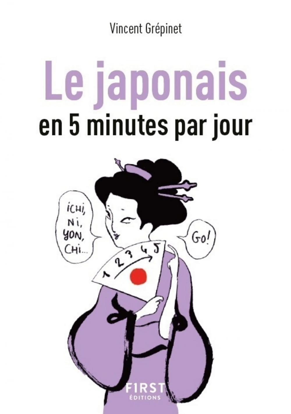 Big bigCover of Petit Livre de - Le Japonais en 5 minutes par jour