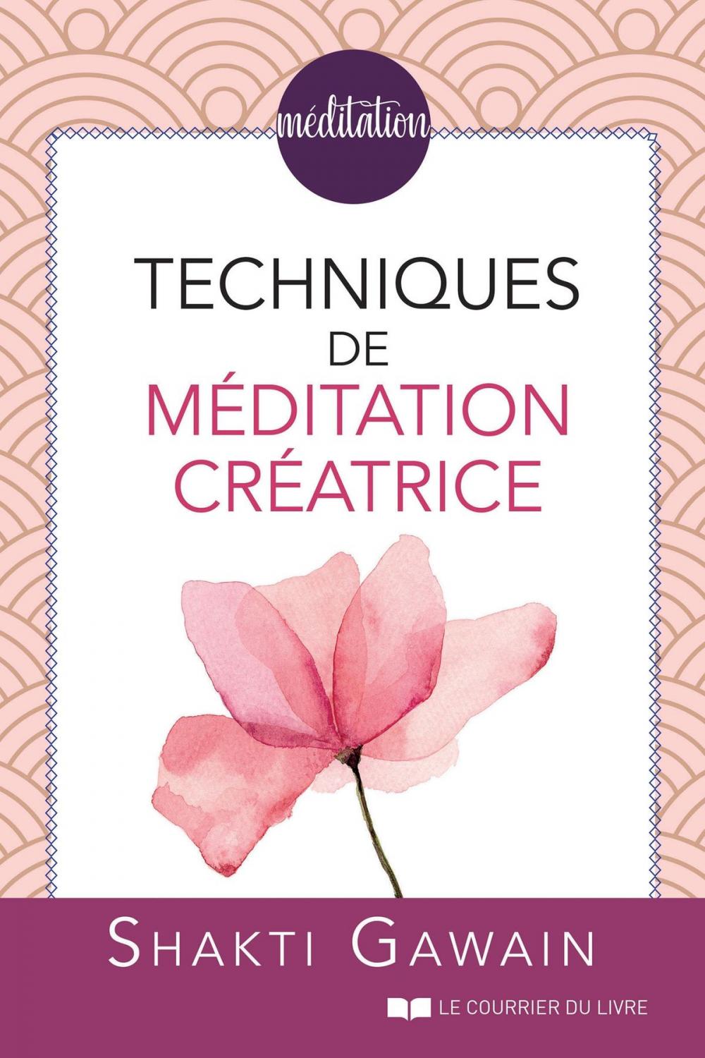 Big bigCover of Techniques de méditation créatrice