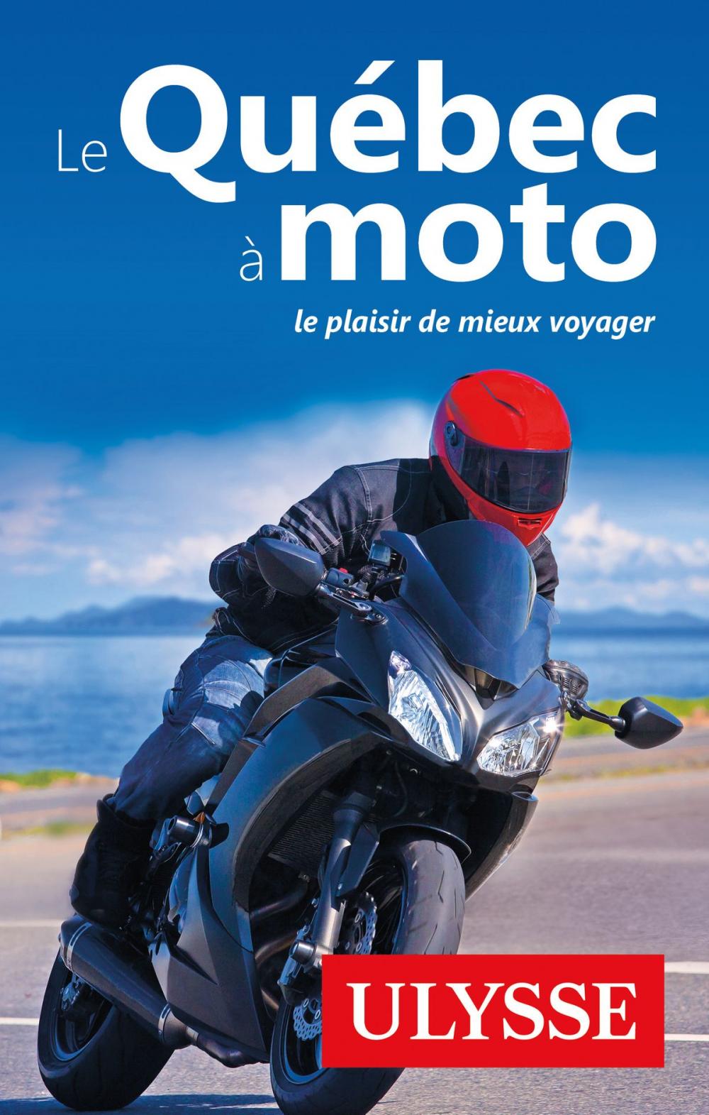 Big bigCover of Le Québec à moto