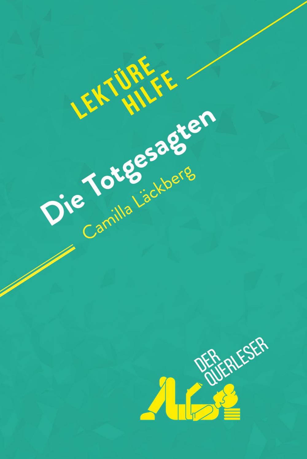 Big bigCover of Die Totgesagten von Camilla Läckberg (Lektürehilfe)