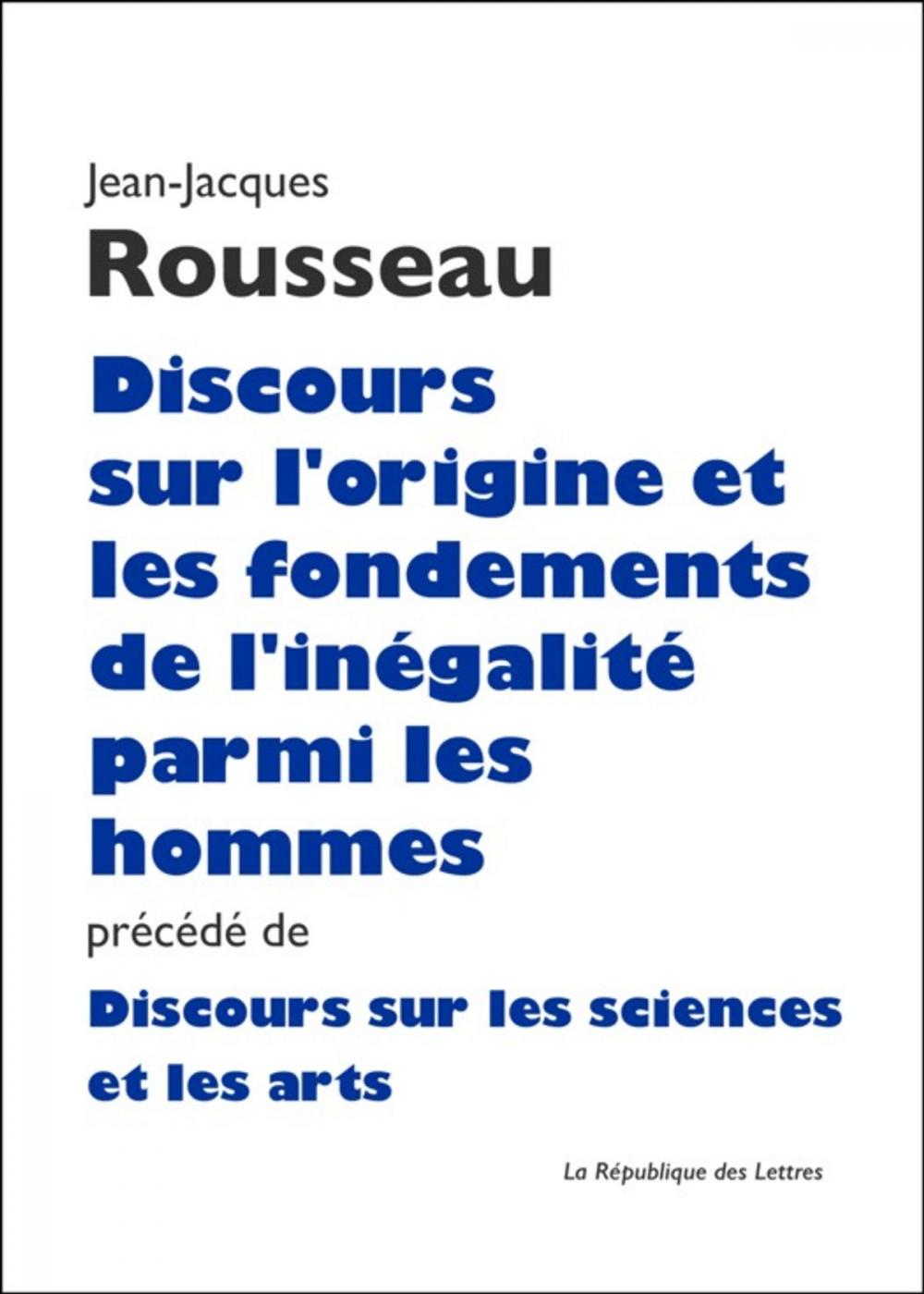 Big bigCover of Discours sur l'origine et les fondements de l'inégalité parmi les hommes