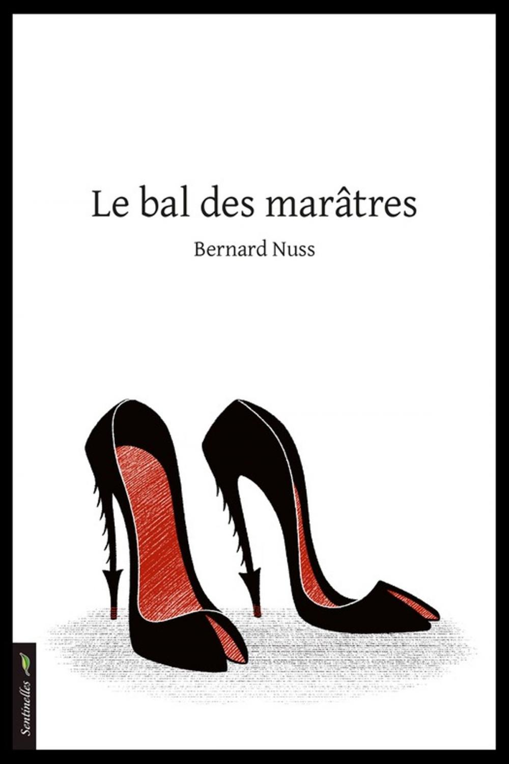 Big bigCover of Le bal des marâtres