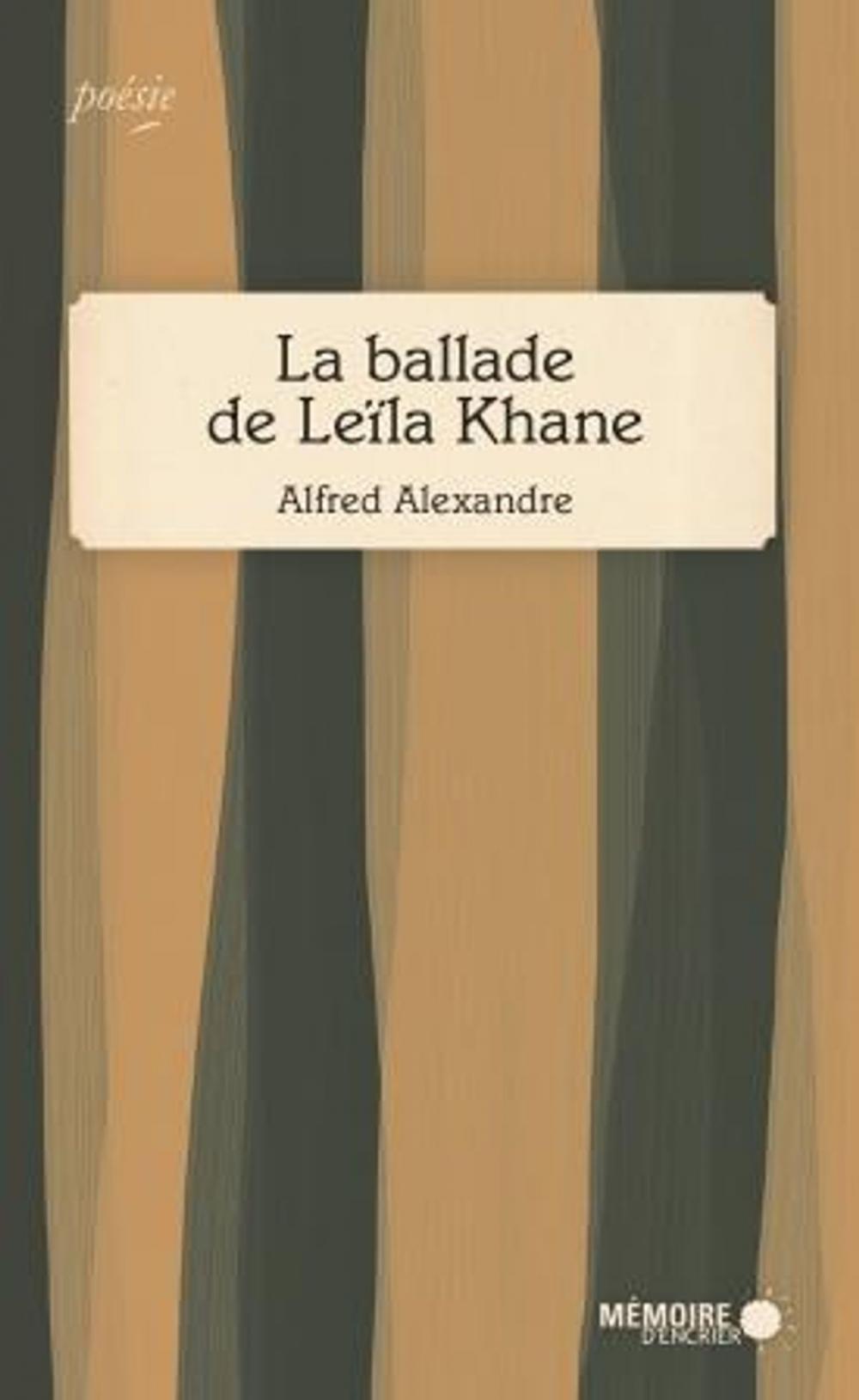 Big bigCover of La ballade de Leïla Khane