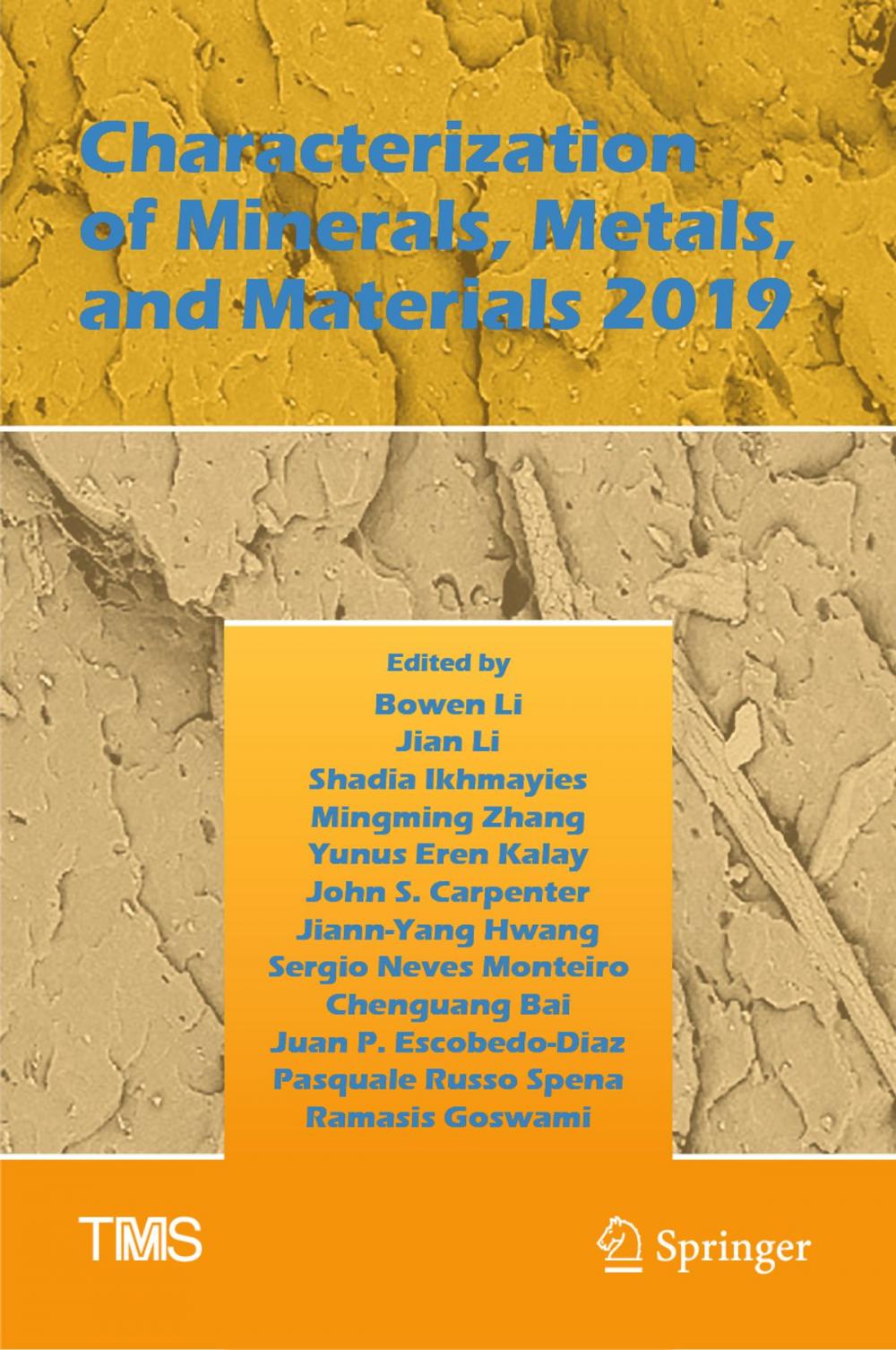 Big bigCover of Characterization of Minerals, Metals, and Materials 2019