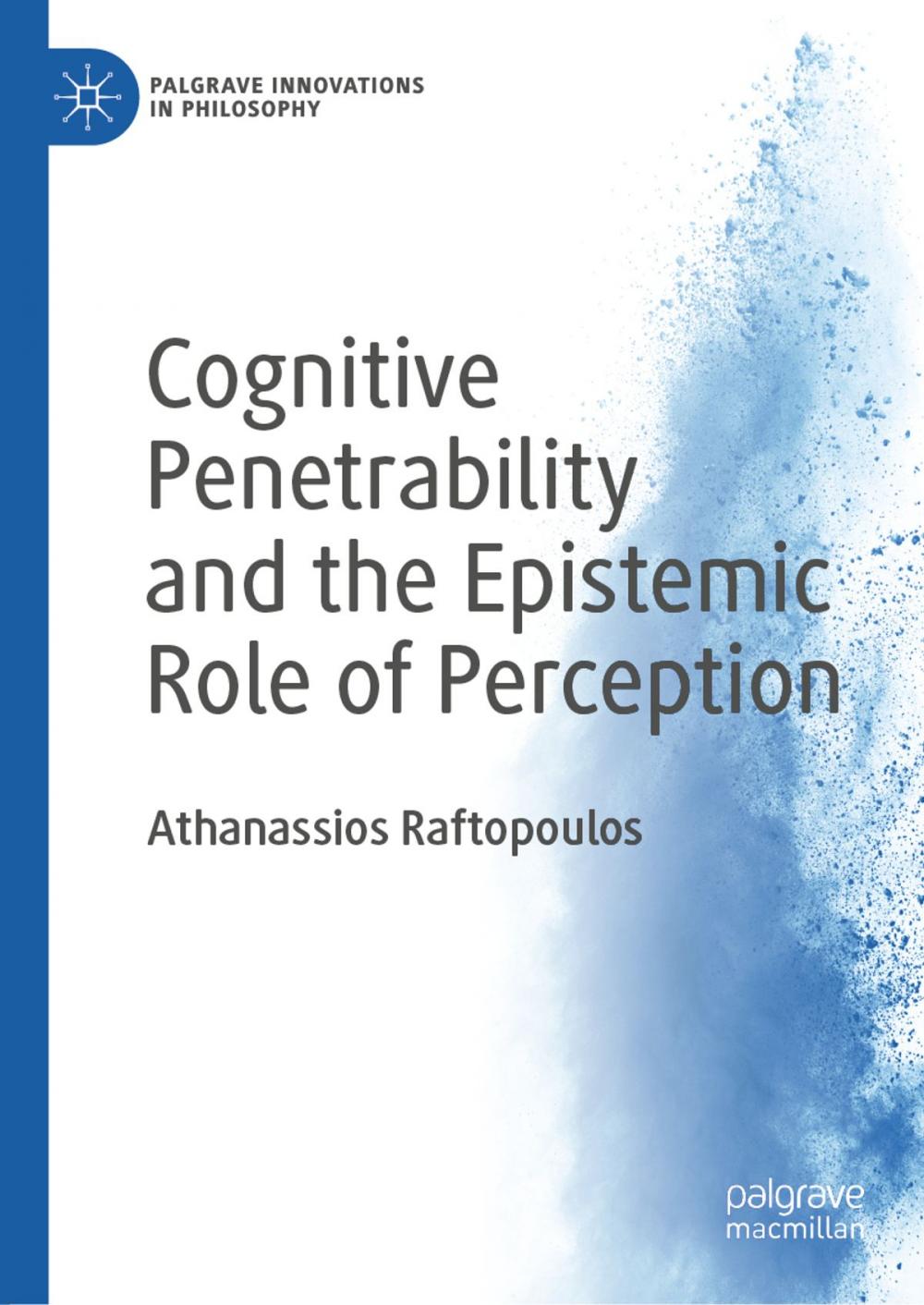 Big bigCover of Cognitive Penetrability and the Epistemic Role of Perception