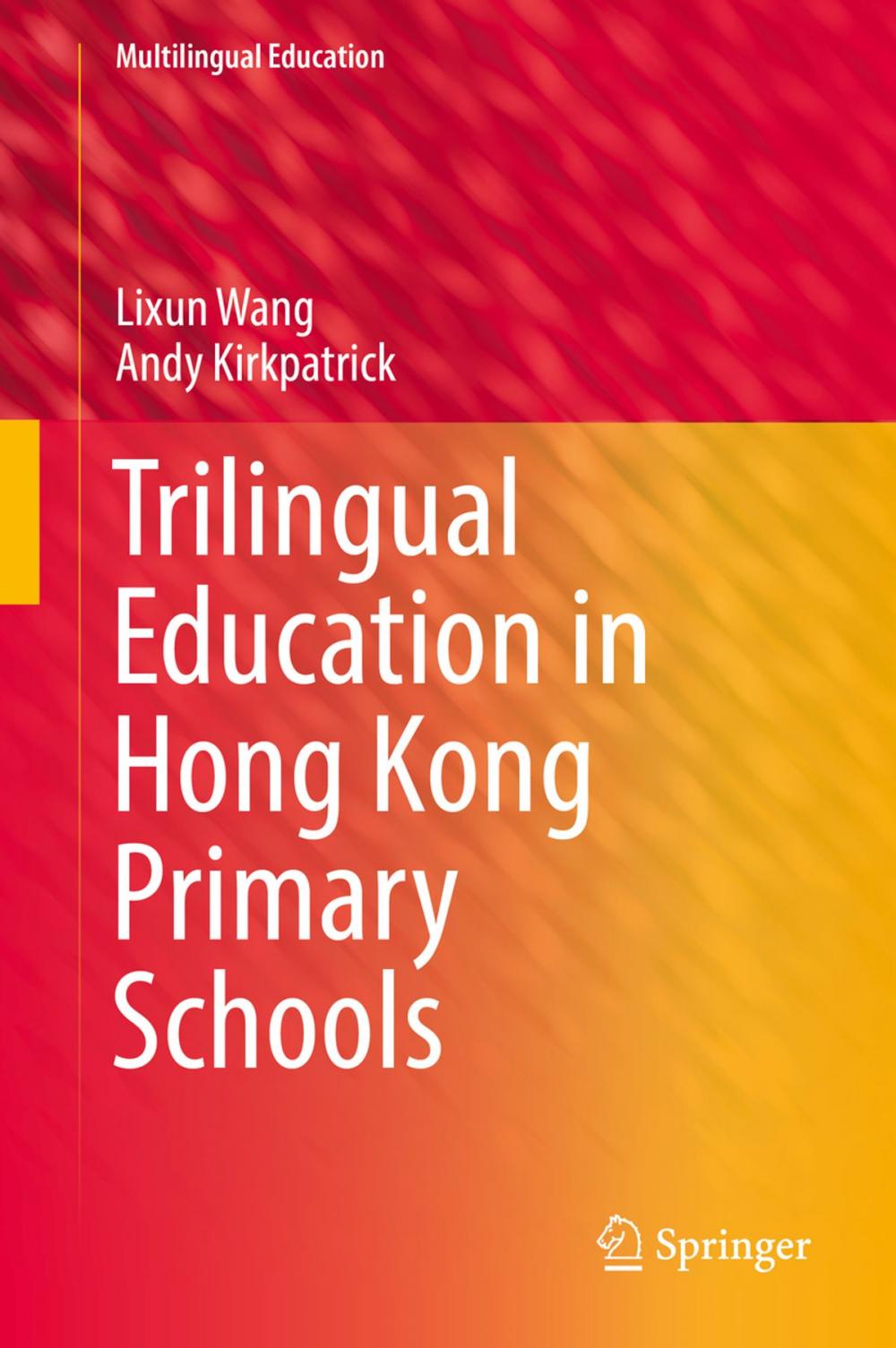 Big bigCover of Trilingual Education in Hong Kong Primary Schools