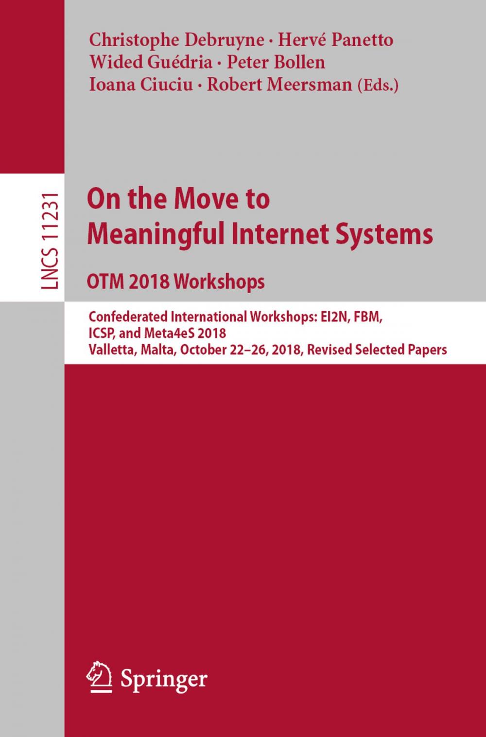 Big bigCover of On the Move to Meaningful Internet Systems: OTM 2018 Workshops