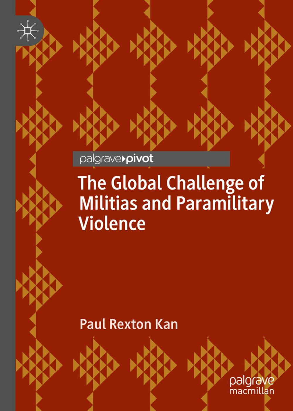 Big bigCover of The Global Challenge of Militias and Paramilitary Violence