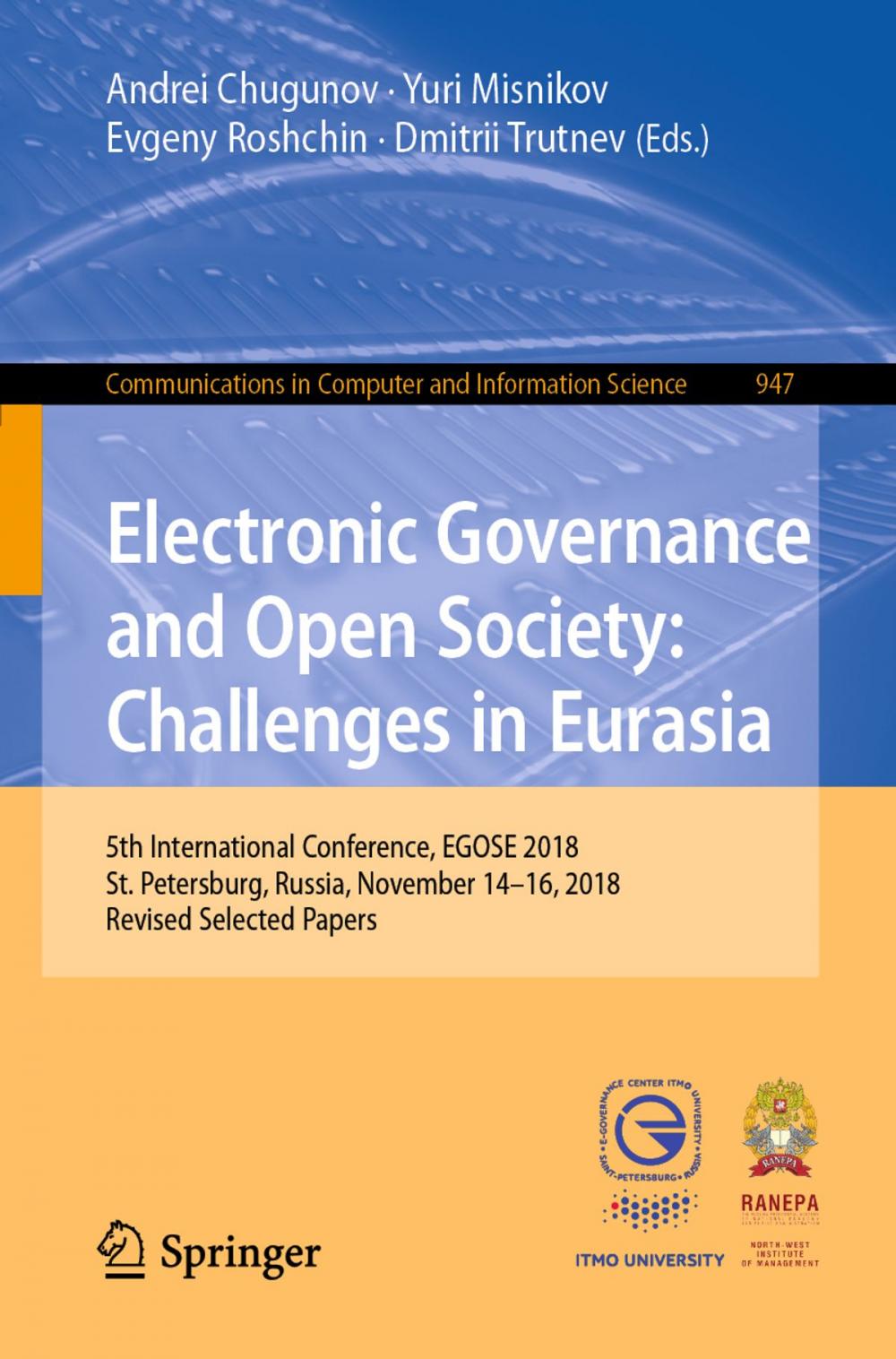 Big bigCover of Electronic Governance and Open Society: Challenges in Eurasia