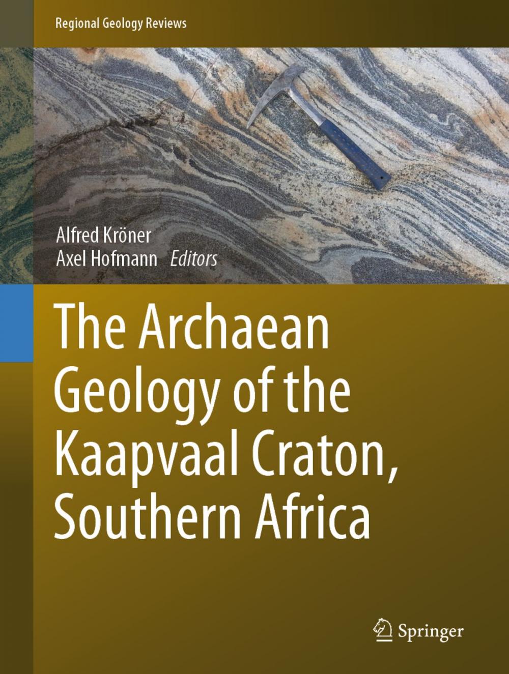 Big bigCover of The Archaean Geology of the Kaapvaal Craton, Southern Africa