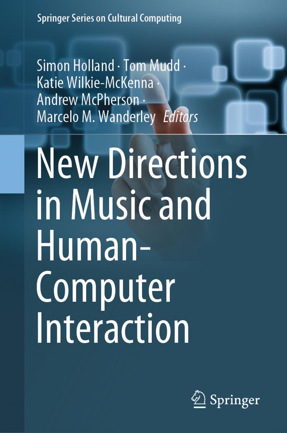 Big bigCover of New Directions in Music and Human-Computer Interaction