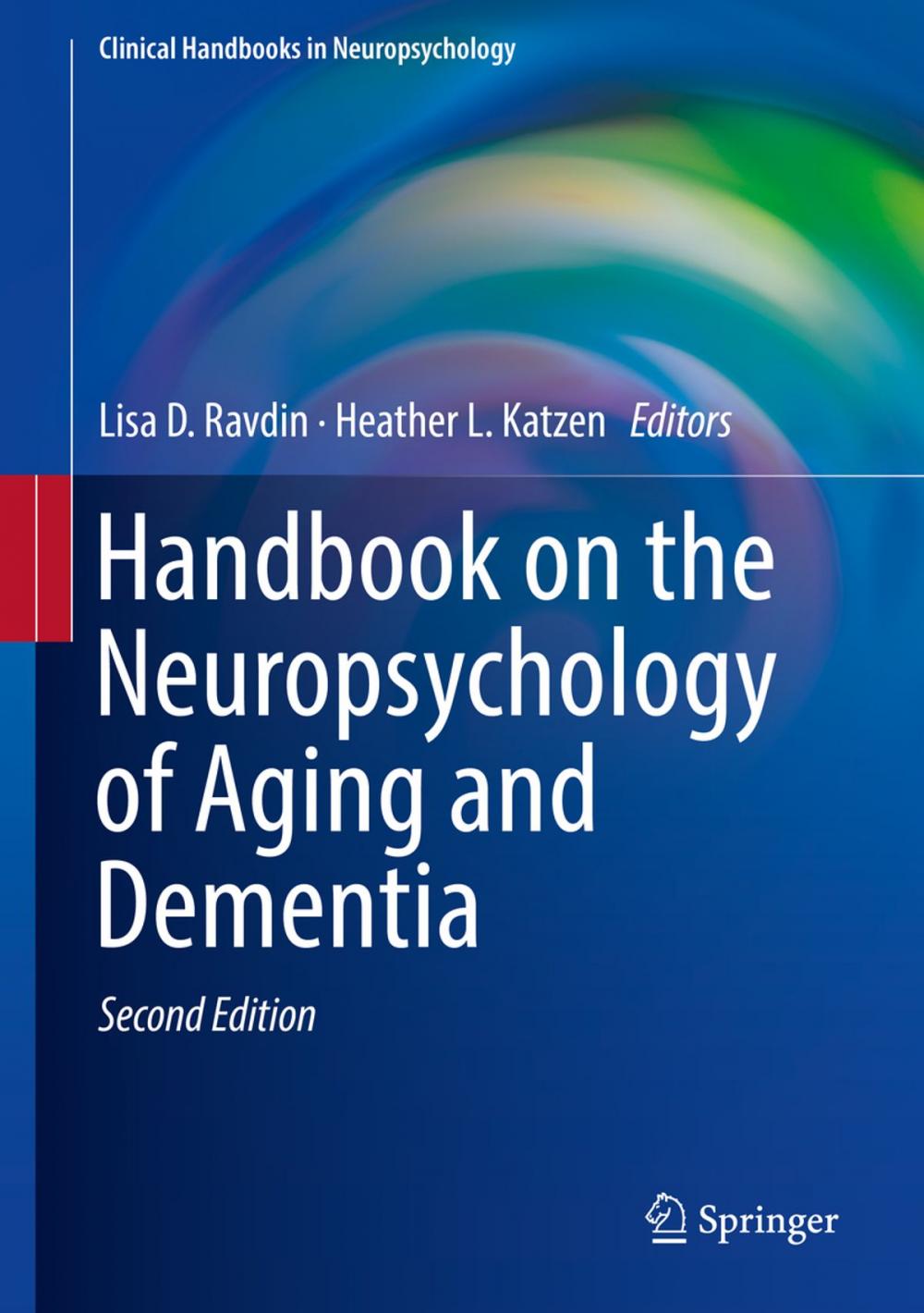 Big bigCover of Handbook on the Neuropsychology of Aging and Dementia