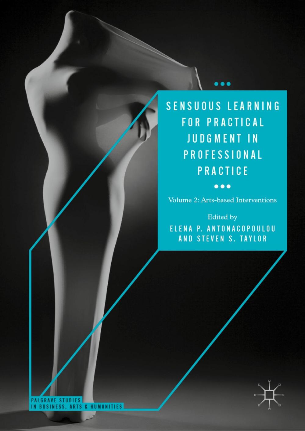 Big bigCover of Sensuous Learning for Practical Judgment in Professional Practice