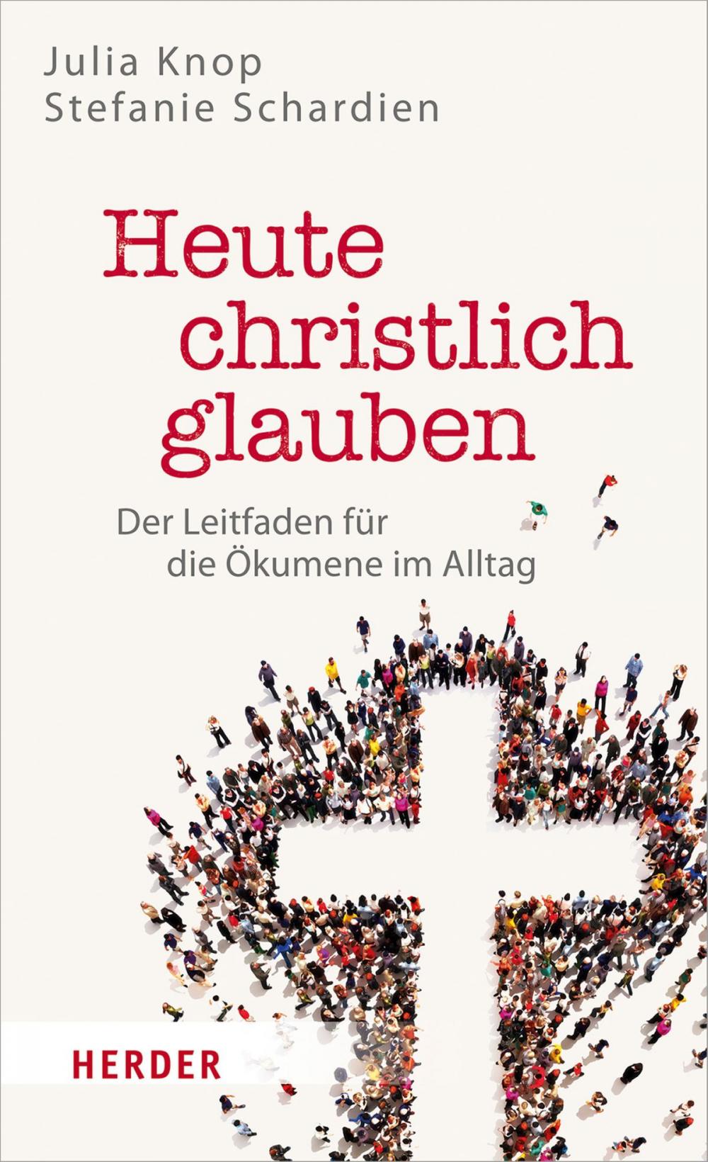 Big bigCover of Heute christlich glauben