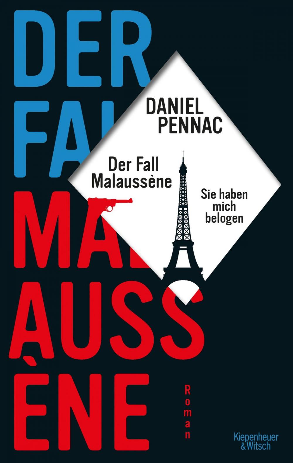 Big bigCover of Der Fall Malaussène - sie haben mich belogen