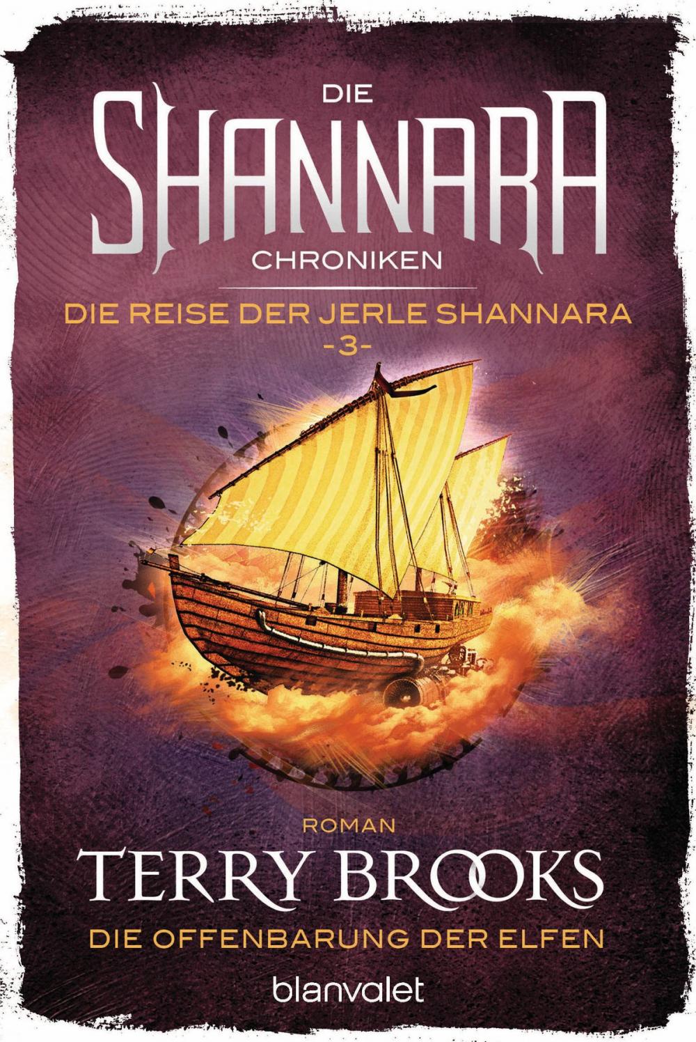 Big bigCover of Die Shannara-Chroniken: Die Reise der Jerle Shannara 3 - Die Offenbarung der Elfen