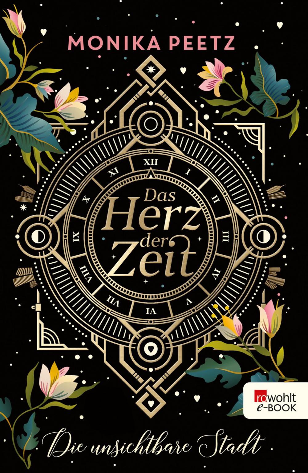 Big bigCover of Das Herz der Zeit: Die unsichtbare Stadt