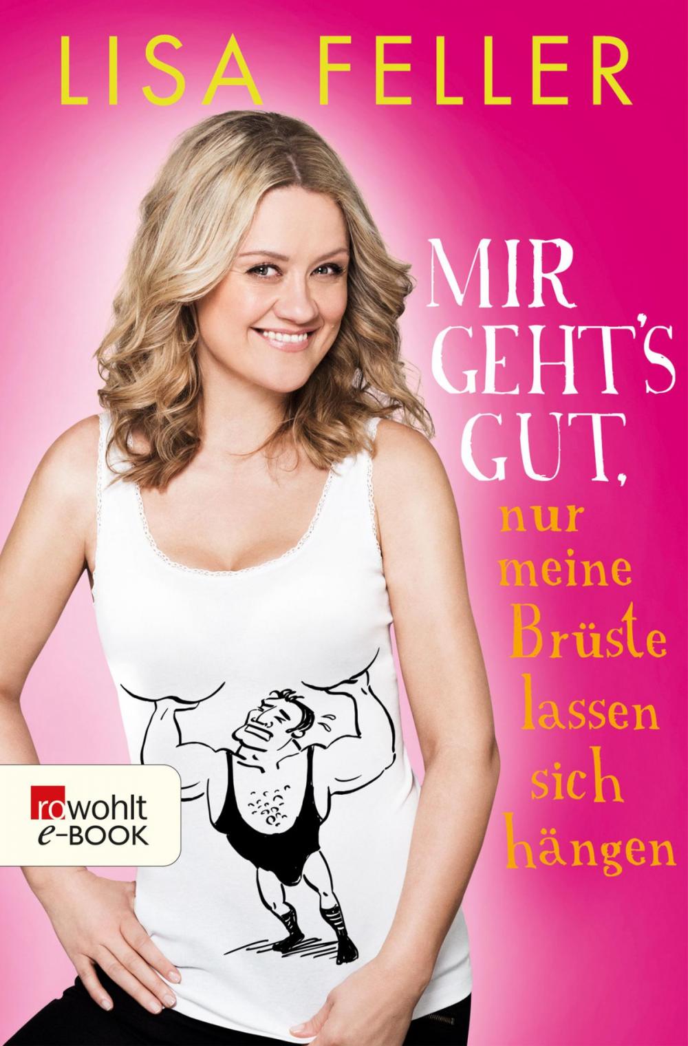 Big bigCover of Mir geht's gut, nur meine Brüste lassen sich hängen