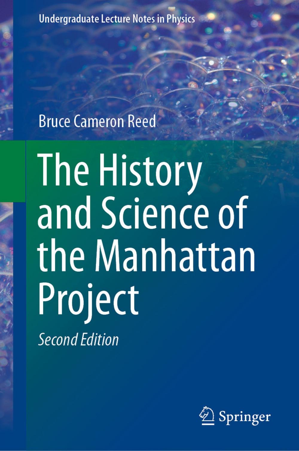 Big bigCover of The History and Science of the Manhattan Project