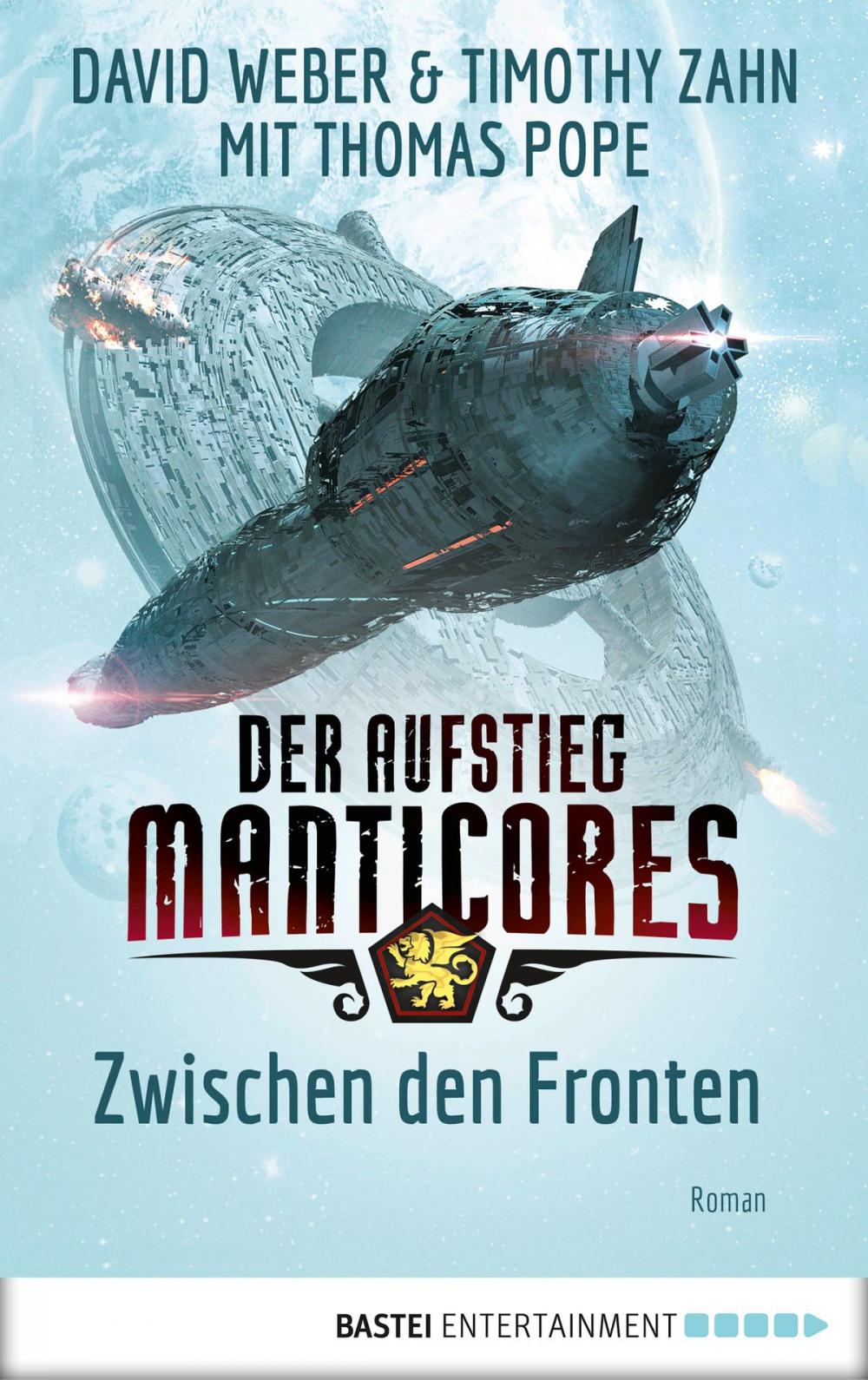 Big bigCover of Der Aufstieg Manticores: Zwischen den Fronten