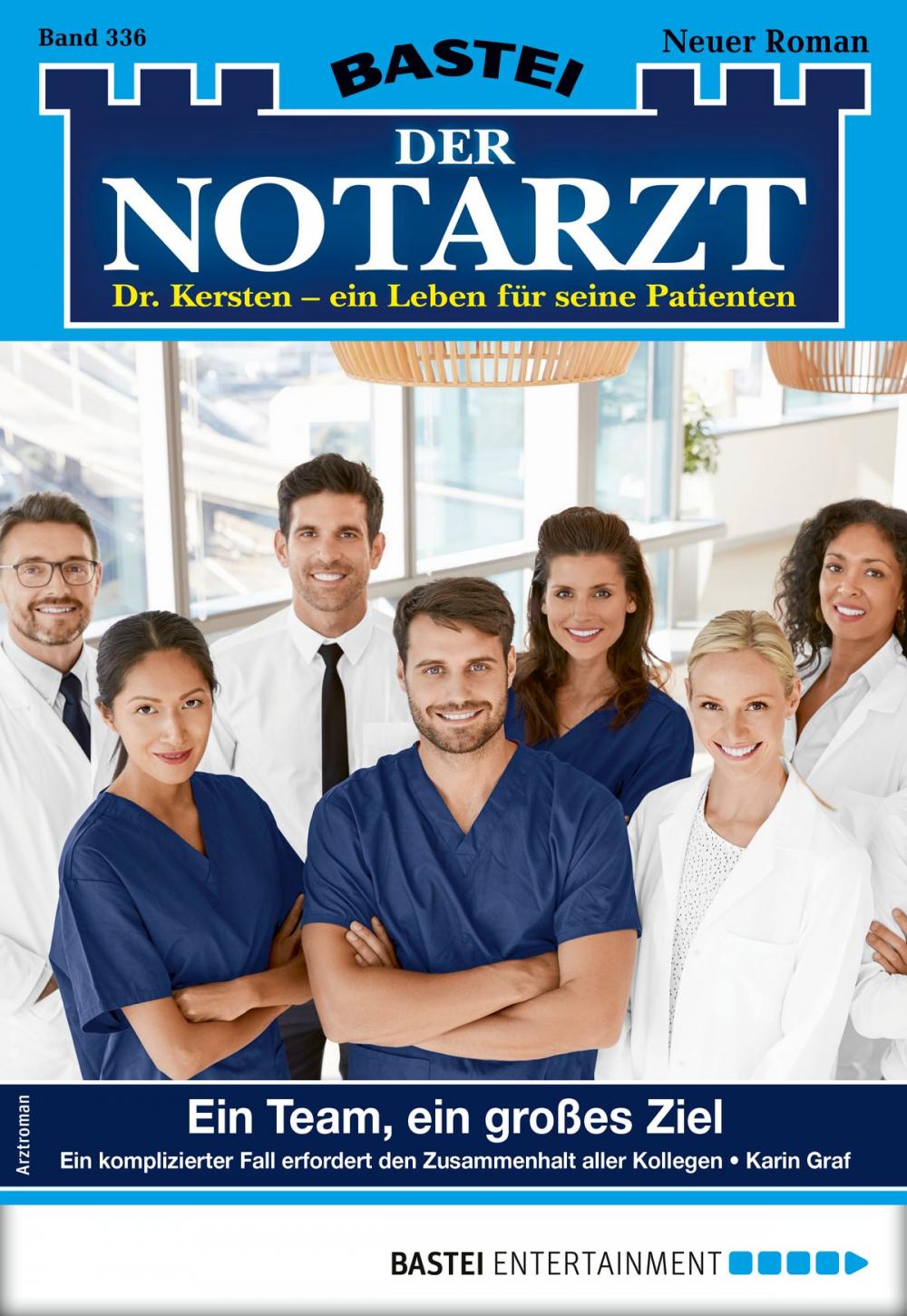 Big bigCover of Der Notarzt 336 - Arztroman