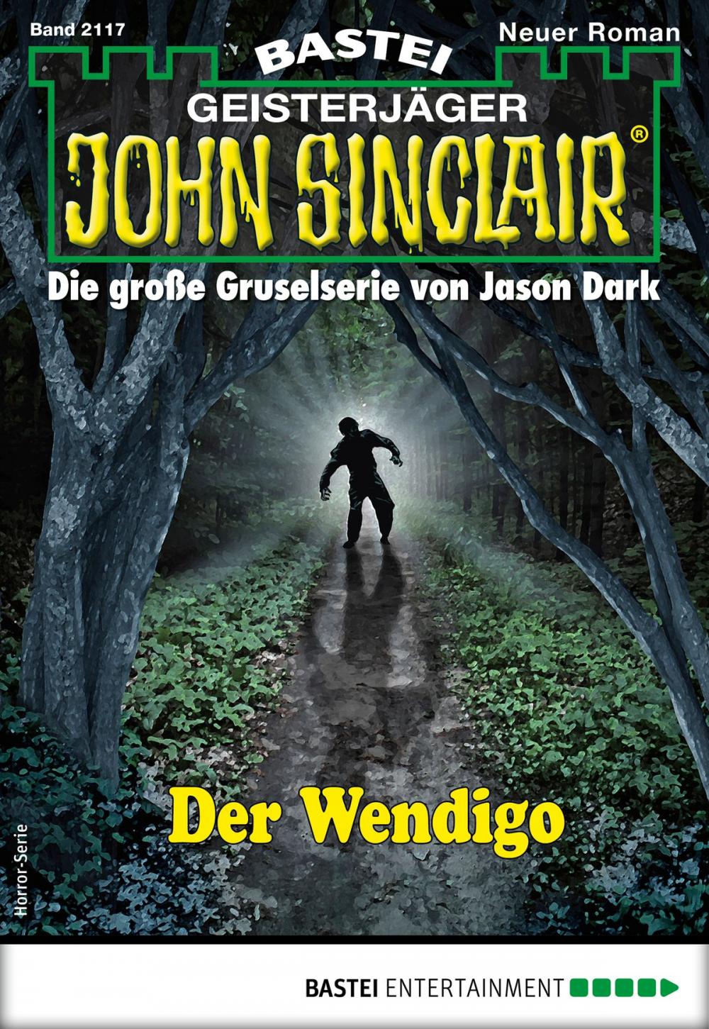 Big bigCover of John Sinclair 2117 - Horror-Serie