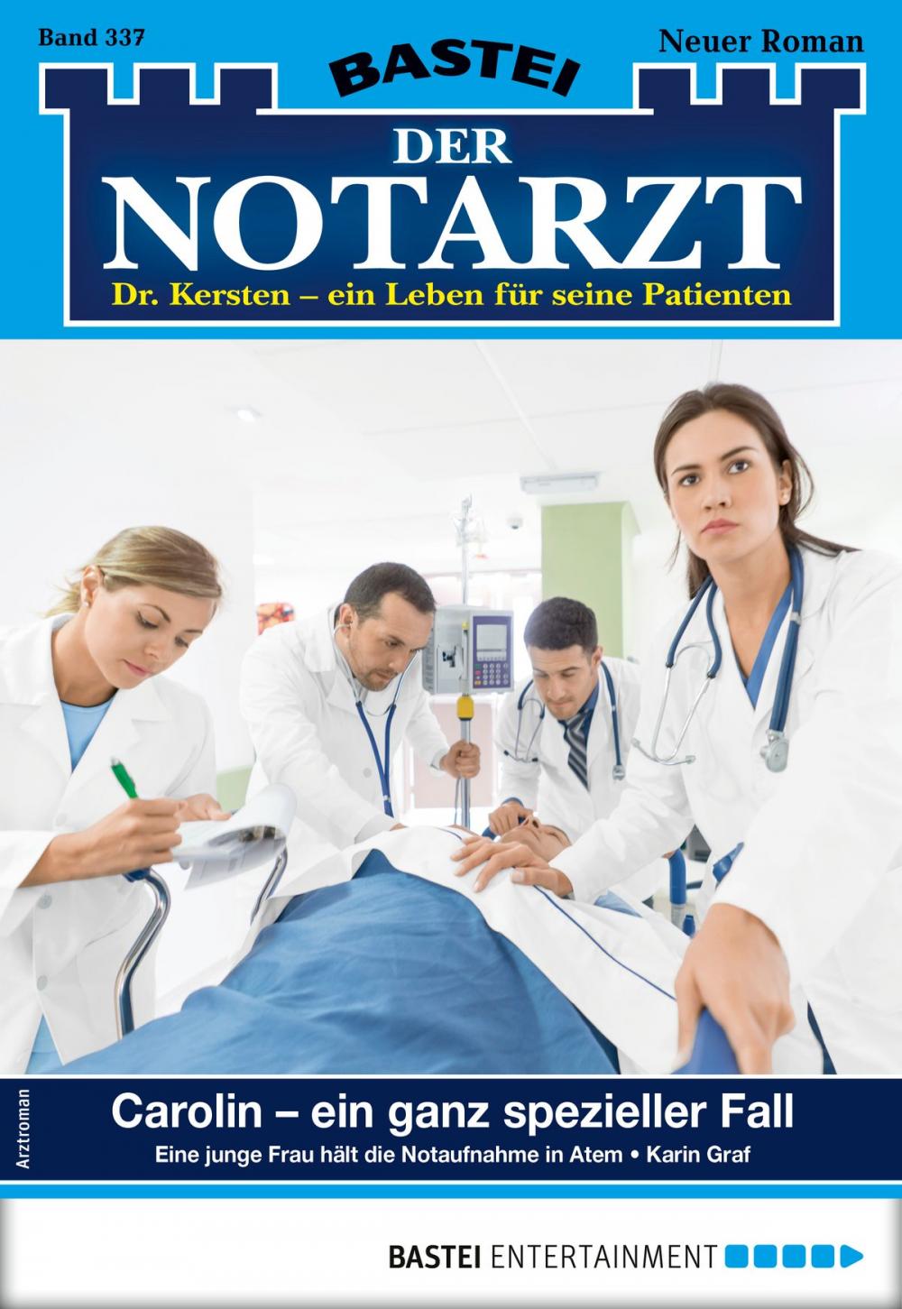 Big bigCover of Der Notarzt 337 - Arztroman