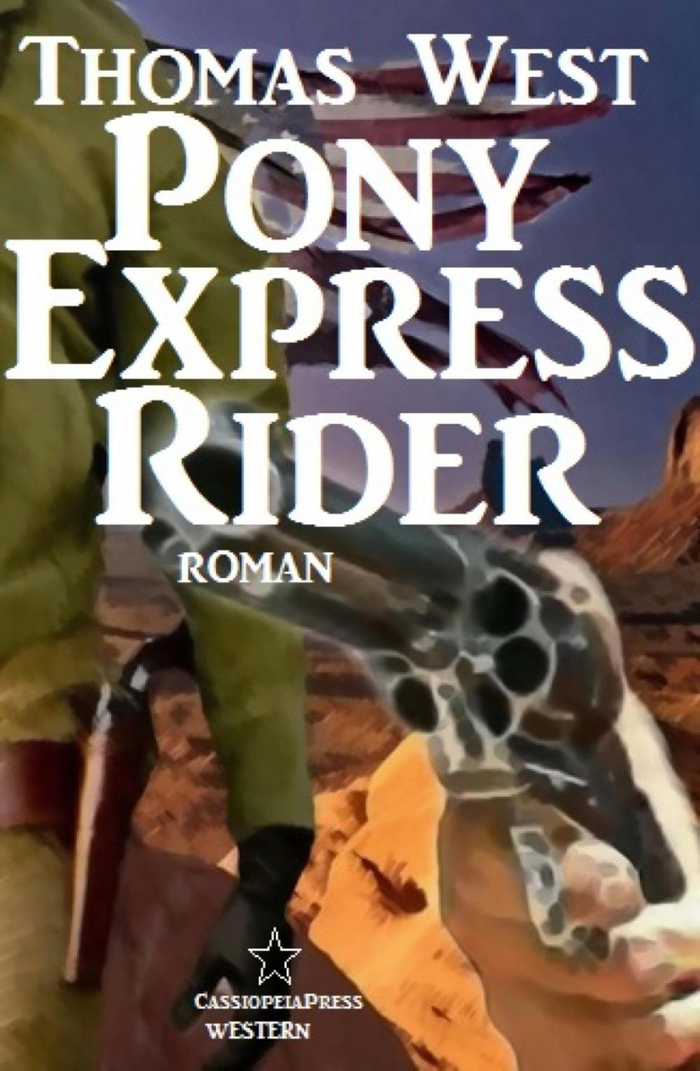 Big bigCover of Pony Express Rider: Roman