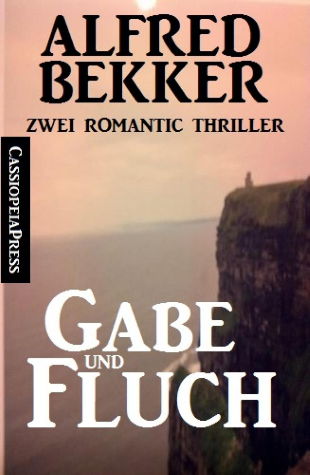 Big bigCover of Gabe und Fluch: Zwei Romantic Thriller