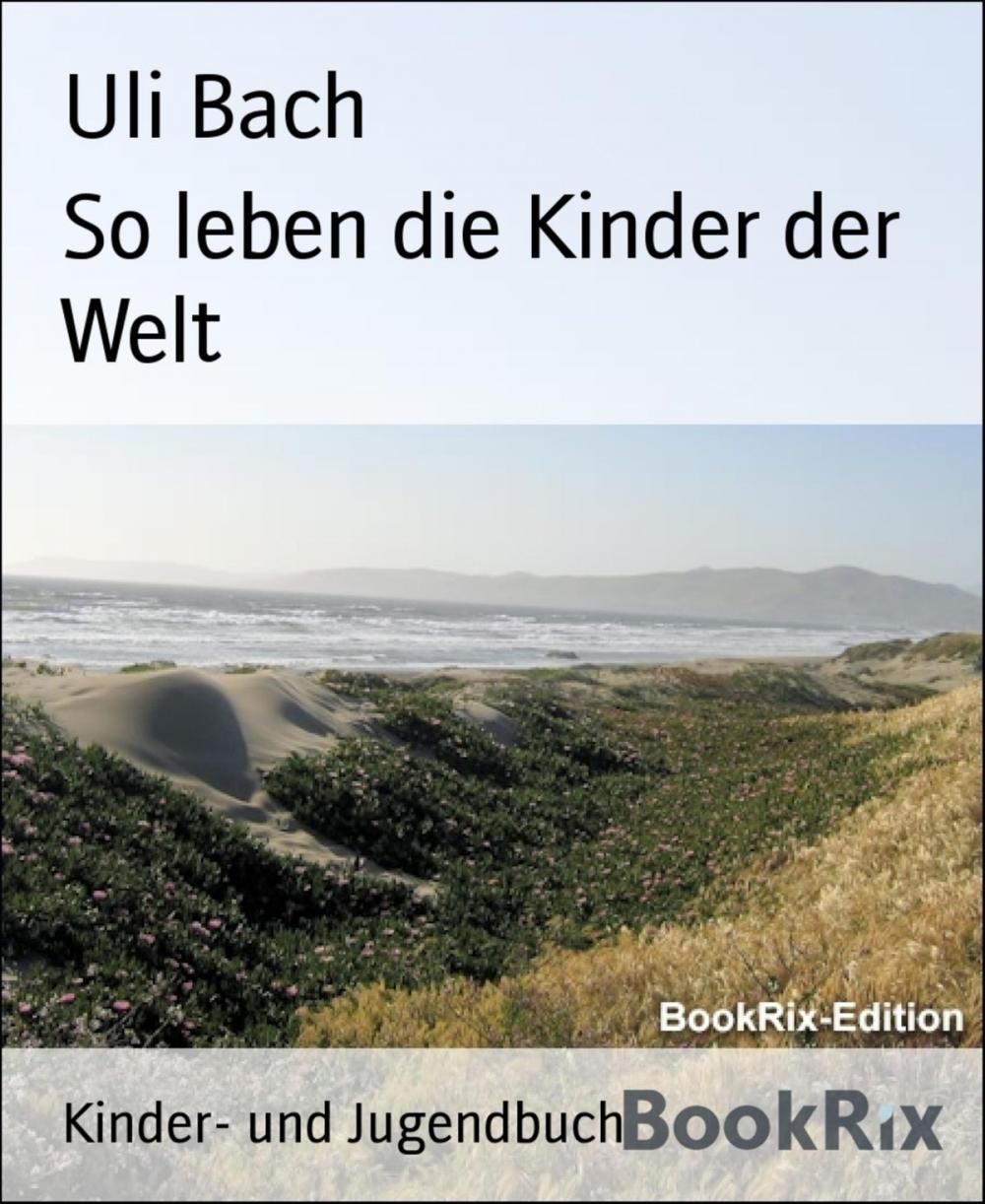 Big bigCover of So leben die Kinder der Welt