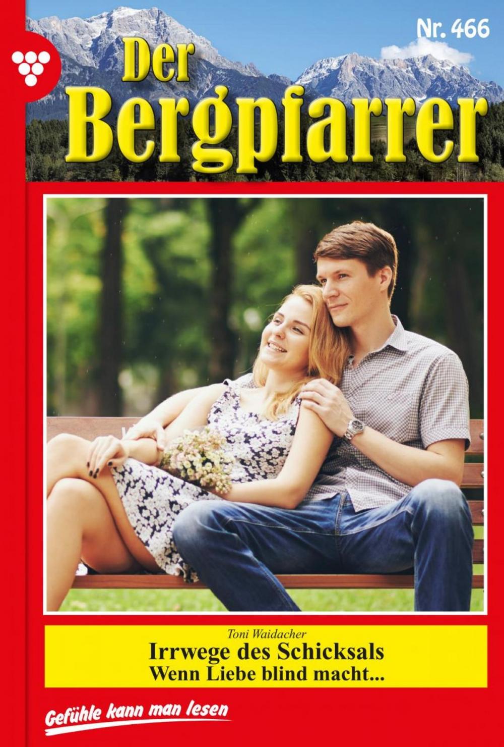 Big bigCover of Der Bergpfarrer 466 – Heimatroman