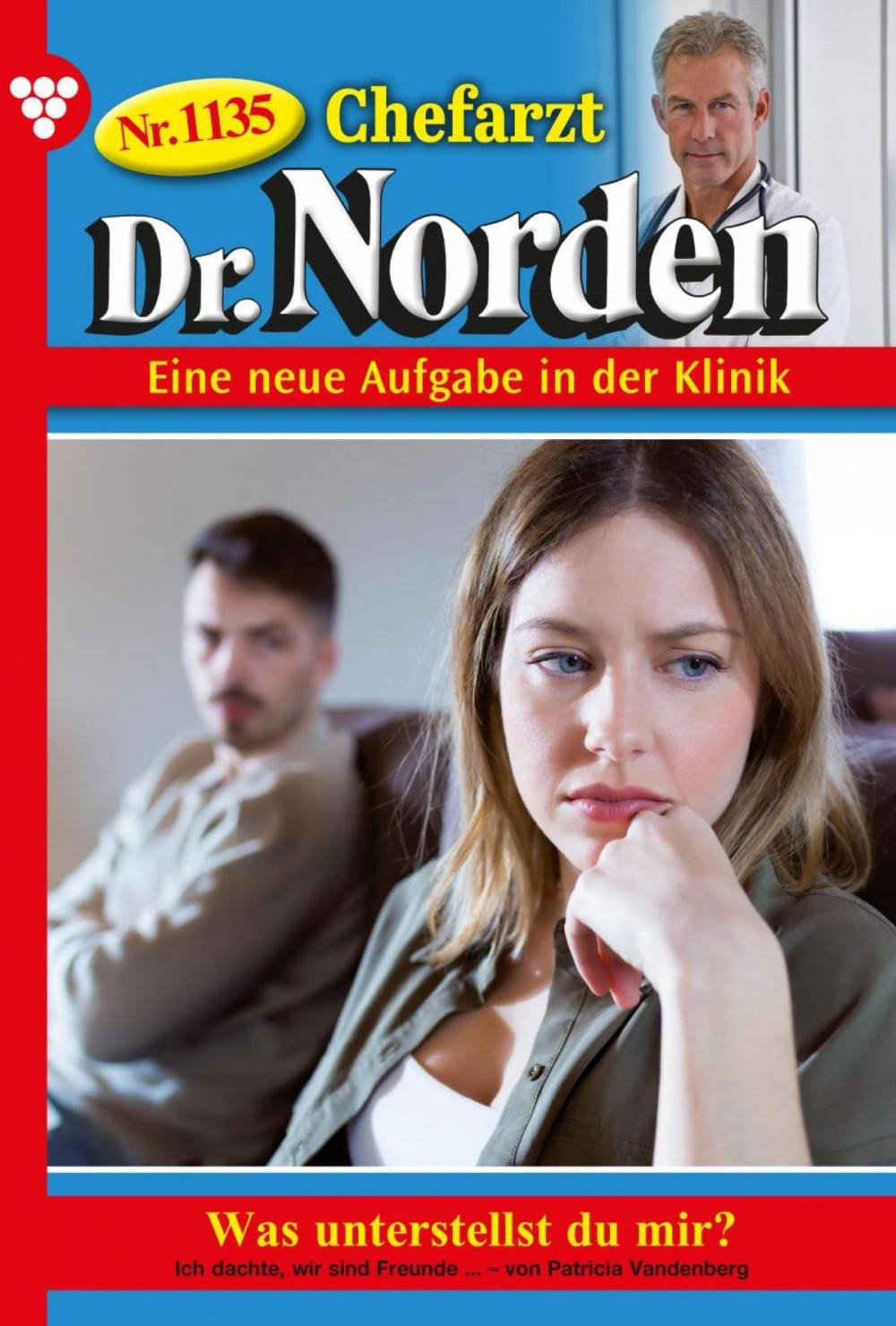 Big bigCover of Chefarzt Dr. Norden 1135 – Arztroman