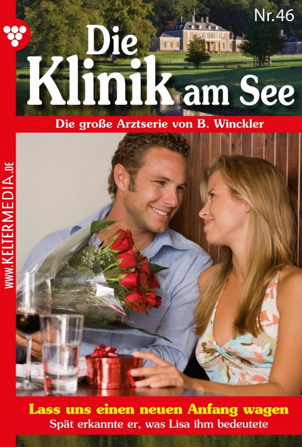 Big bigCover of Die Klinik am See 46 – Arztroman