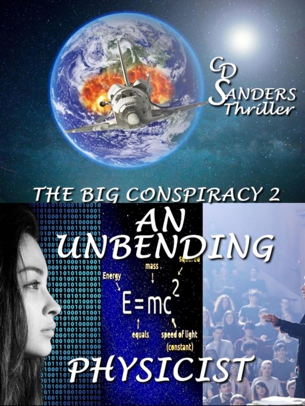 Big bigCover of An unbending physicist