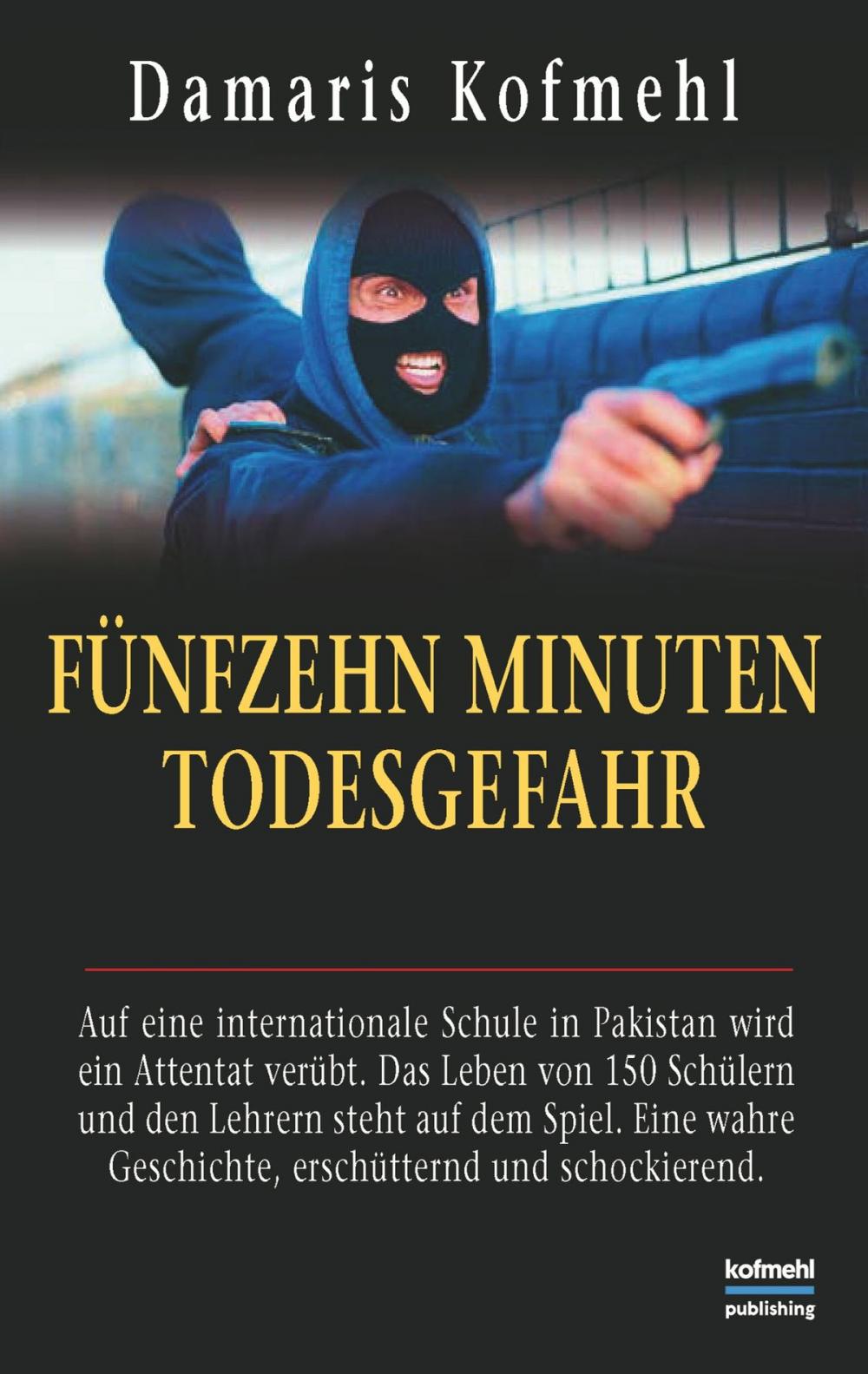 Big bigCover of Fünfzehn Minuten Todesgefahr