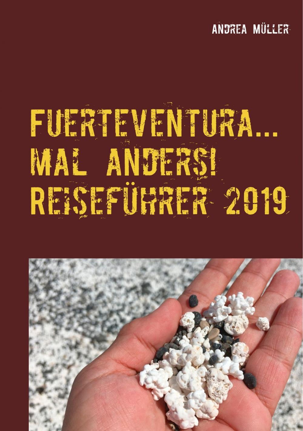 Big bigCover of Fuerteventura... mal anders! Reiseführer 2019