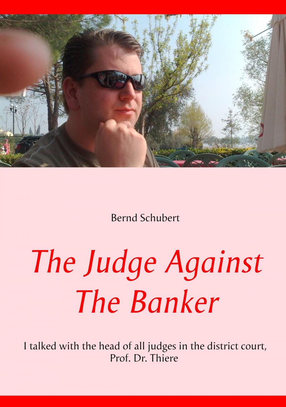 Big bigCover of The Judge Against The Banker