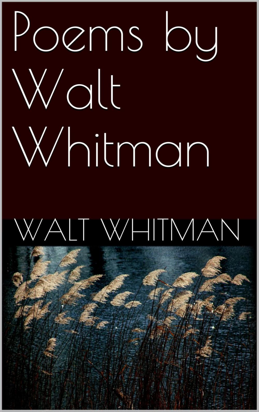 Big bigCover of Poems By Walt Whitman