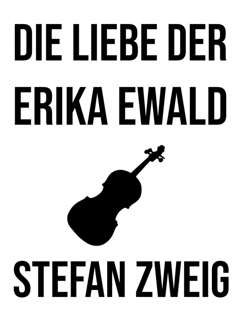 Big bigCover of Die Liebe der Erika Ewald