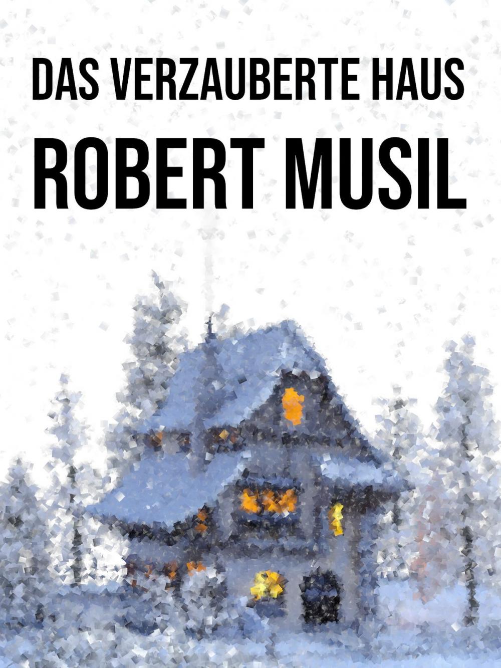 Big bigCover of Das verzauberte Haus