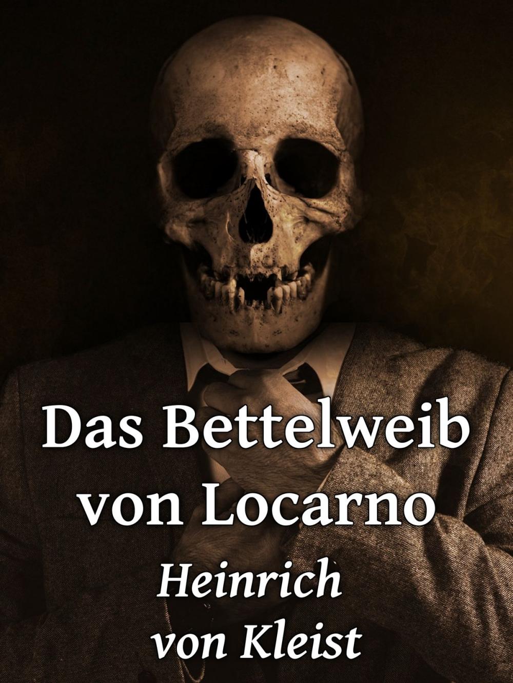 Big bigCover of Das Bettelweib von Locarno