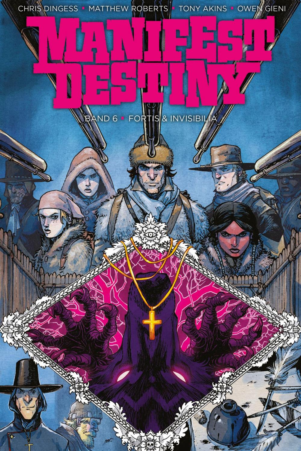 Big bigCover of Manifest Destiny 6: Fortis & Invisibilia