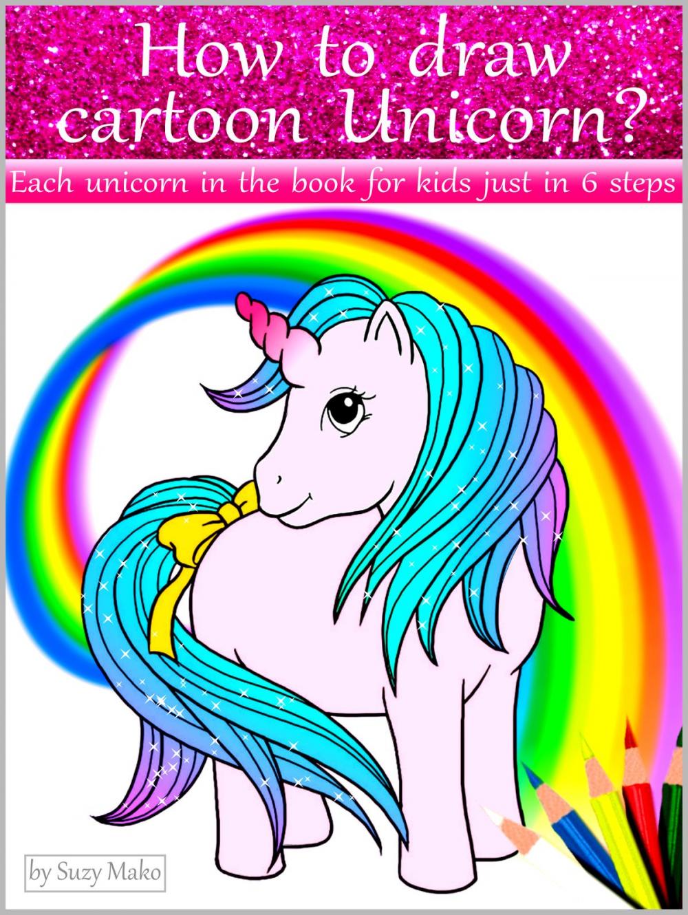 Big bigCover of How to draw cartoon unicorn?