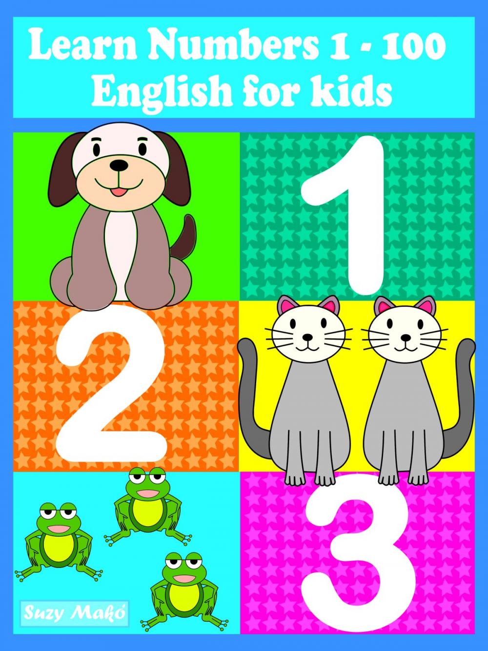 Big bigCover of 123 Learn Numbers 1-100